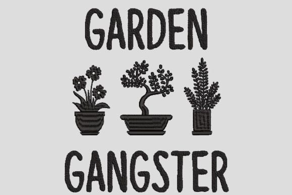 Garden Gangster Embroidery