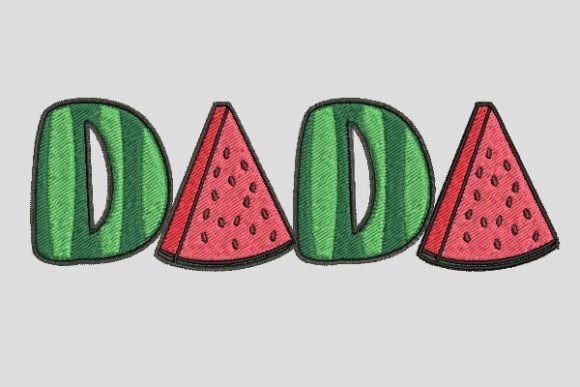 Watermelon Dada Embroidery Design